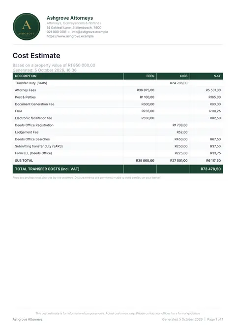 The PDF cost estimate on the Ashgrove Attorneys letterhead: transfer duty, attorney fees, Deeds Office fees and disbursements in fees, disbursements and VAT columns, total R73 478,50.